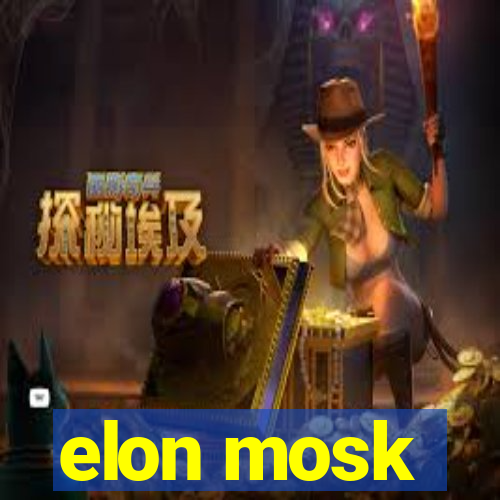 elon mosk